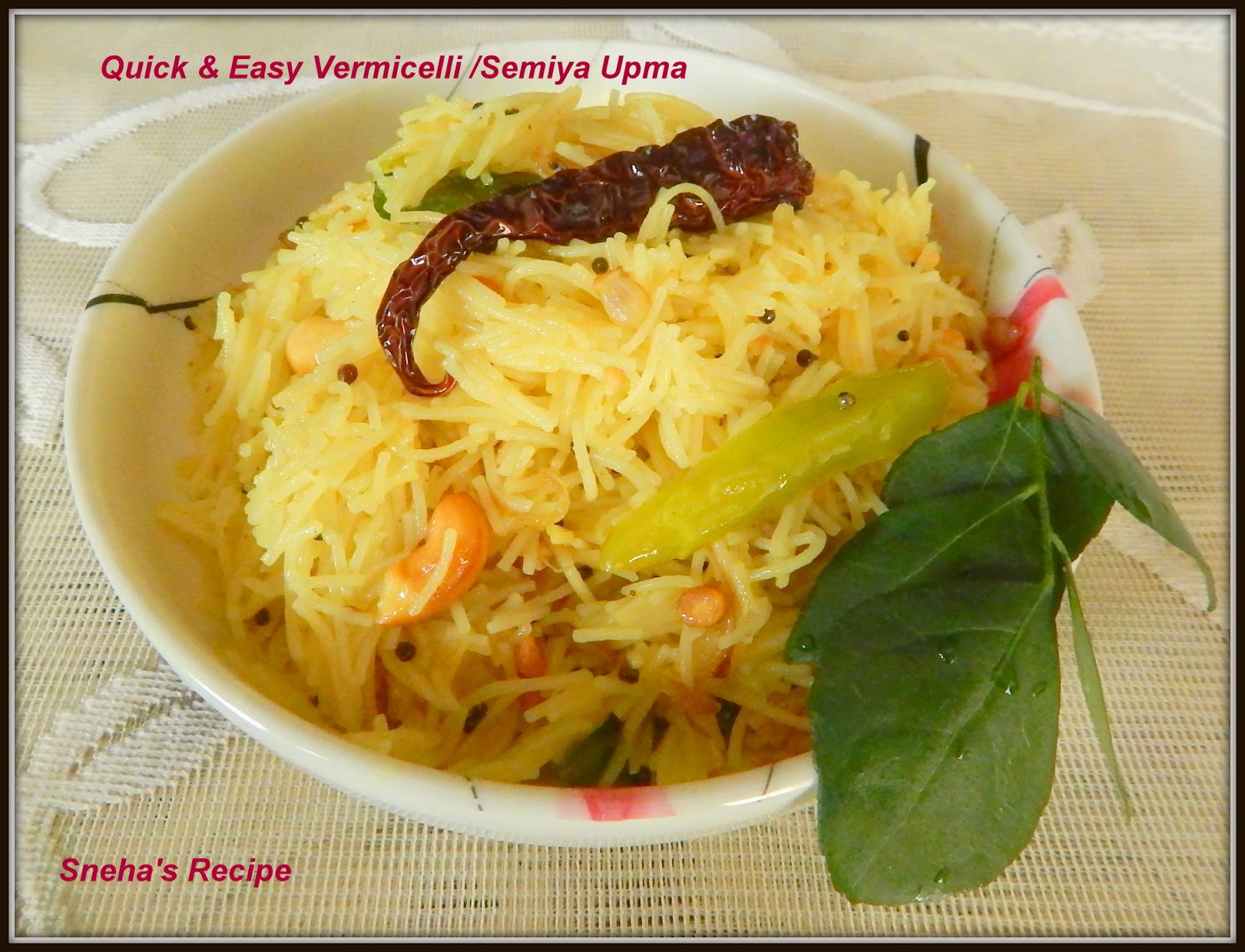 Quick & Easy Vermicelli /Semiya Upma Sneha's Recipe