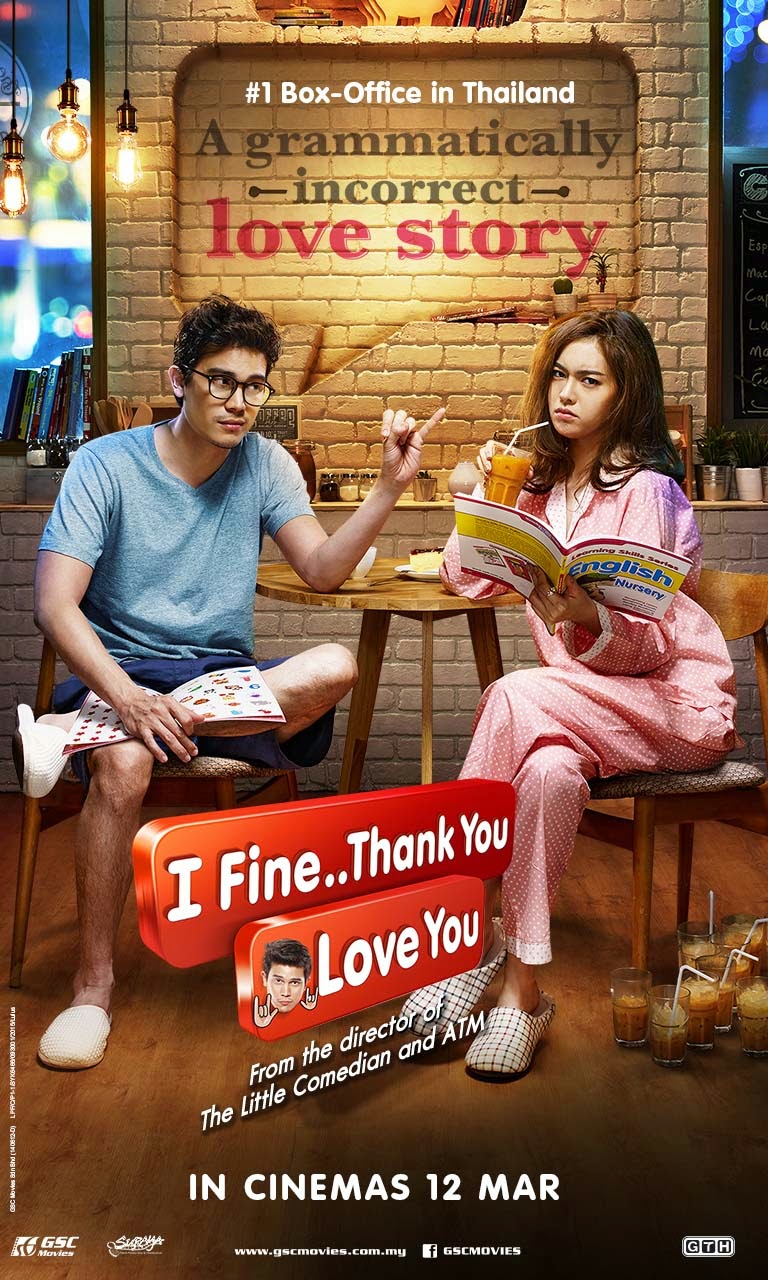 [Upcoming Movie] “I Fine..Thank You..Love You”