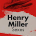 Livros do Brasil | "Sexus" de Henry Miller