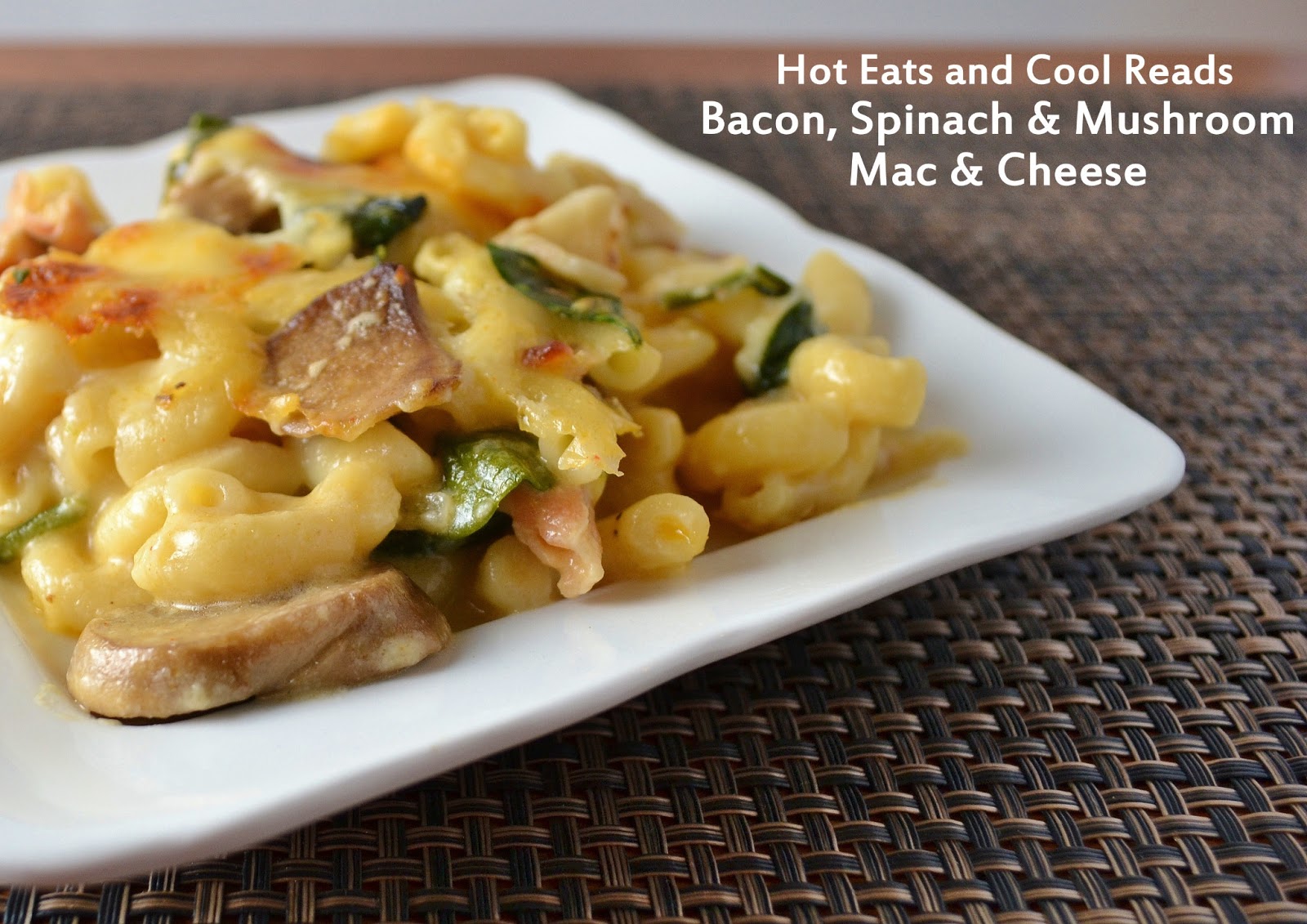 Bacon, Spinach and Mushroom Macaroni and Cheese Recipe