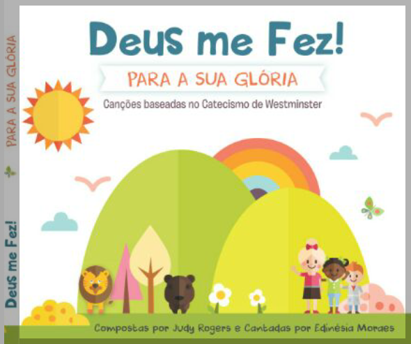 NOSSO LANÇAMENTO: CD MUSICAL INFANTIL "DEUS ME FEZ!"