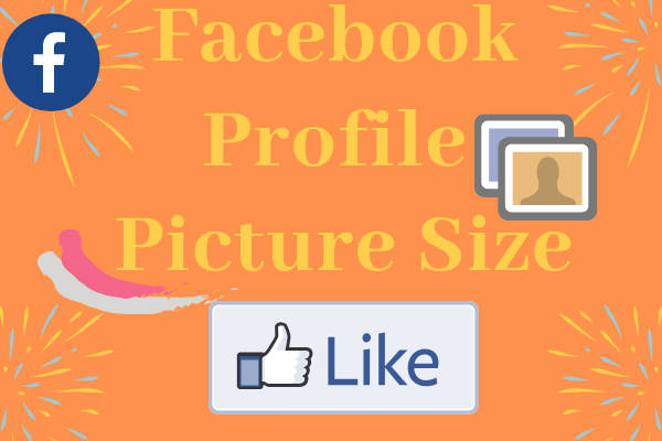 Profile Picture Size In Facebook New 2019