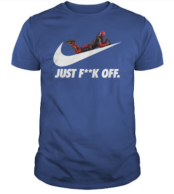  Deadpool Nike T Shirt, Deadpool Nike Shirt, Deadpool Just Fuck Off