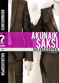 Antologi Cerpen 'AKU NAIK SAKSI' terbitan Buku Hitam Press (April 2013)