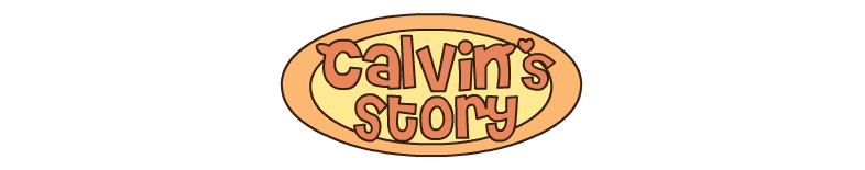 Calvin's Story