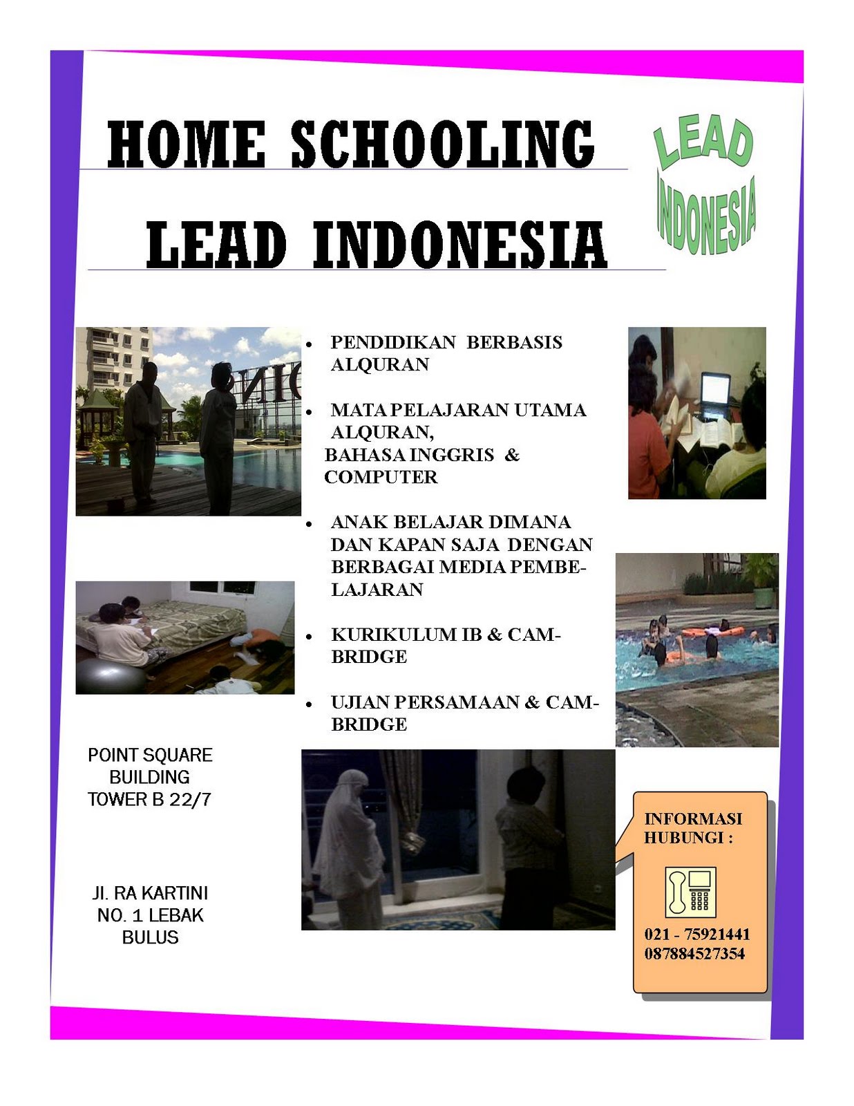 LEAD INDONESIA PEMIMPIN DI MASA DEPAN INFO HOME SCHOOLING LEAD INDONESIA