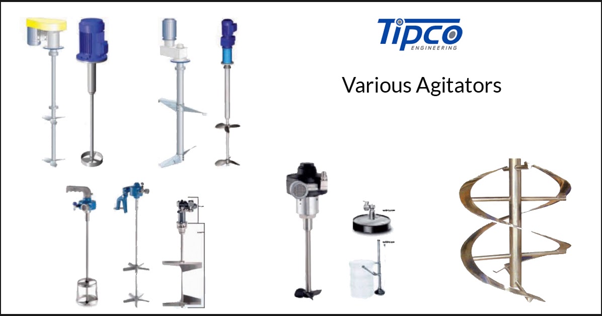 Industrial Agitators And Its Types