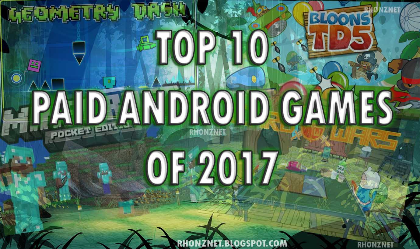 Top 10 paid android games of 2017 to fight your stress MassBlogging