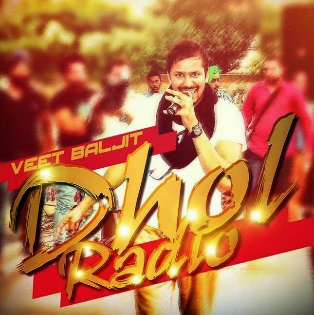 Dhol Radio Veet Baljit