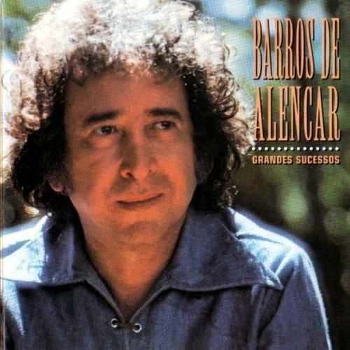 Barros De Alencar Grandes Sucessos [1998]