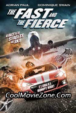 The Fast and the Fierce (2017)