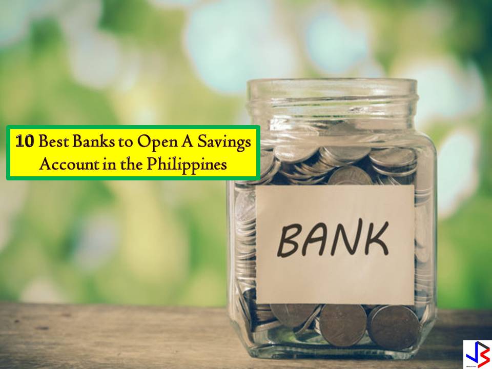 10 Best Banks In The Philippines To Open A Savings Ac vrogue.co
