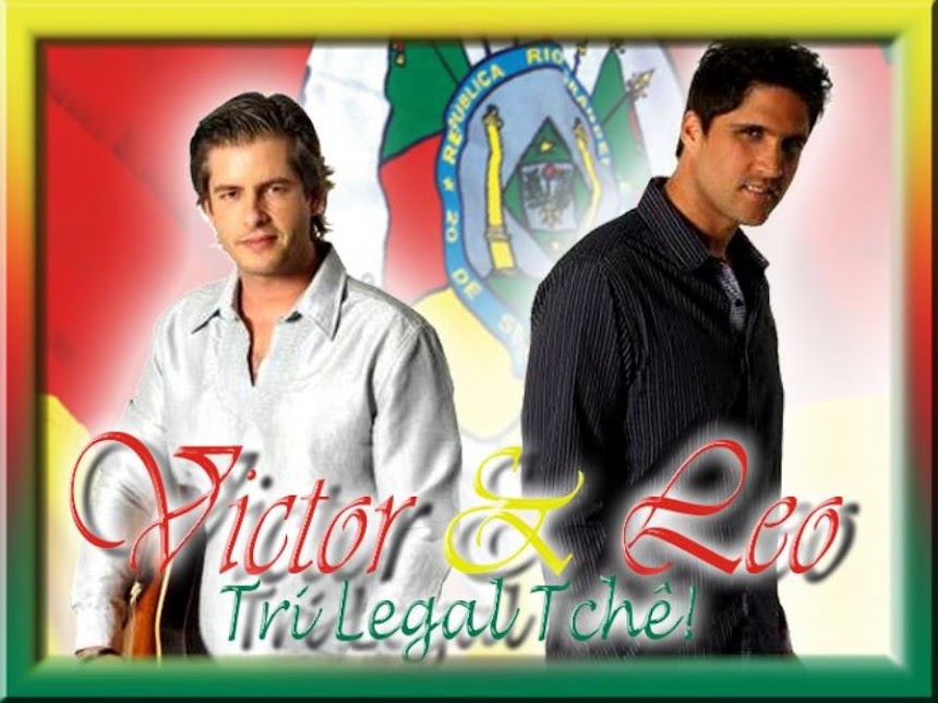 Victor e Leo, Tri Legal Tchê!