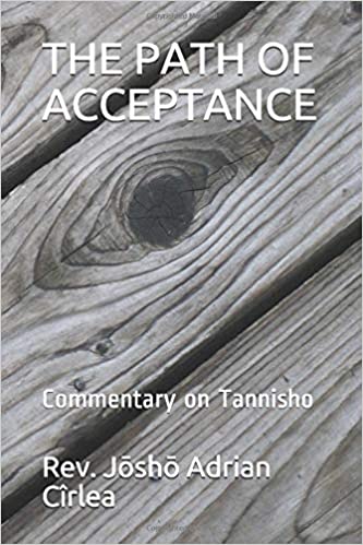 PATH OF ACCEPTANCE - COMMENTARY ON TANNISHO