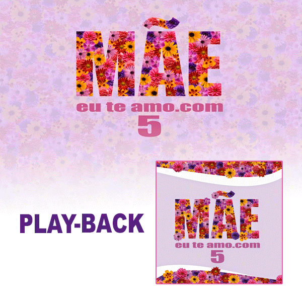 Mãeeuteamo.com - Mãeeuteamo.com Vol.5 - Playback 2014