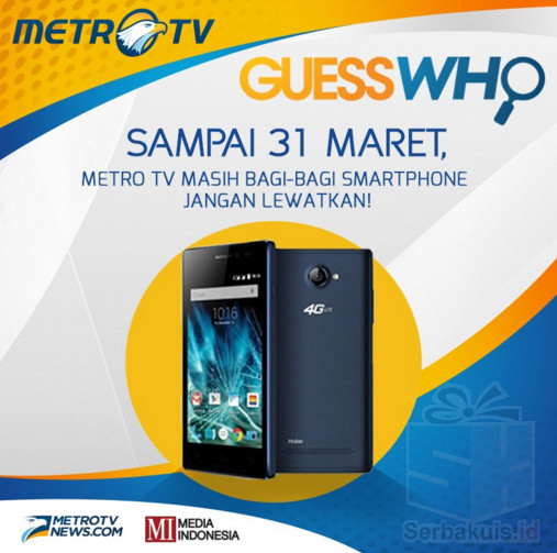Kuis Metro TV Presenter Berhadiah Total 30 Smartphone Kuis Metro TV Presenter Berhadiah Total 30 Smartphone