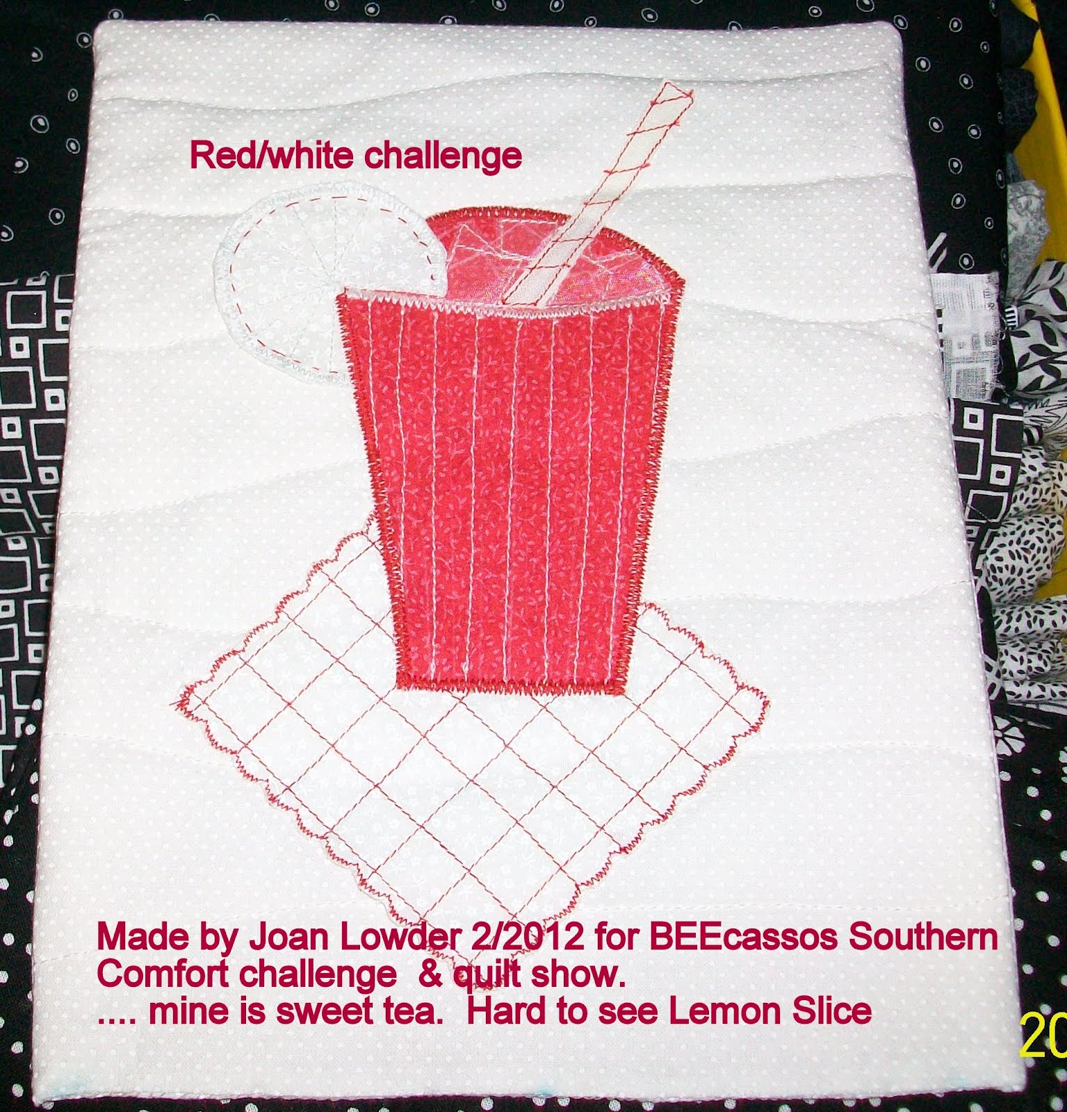 Joan Lowder's Creative Corner Beverage quilt challenge Iced tea in