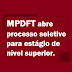 MPDFT abre processo seletivo para estágio de nível superior