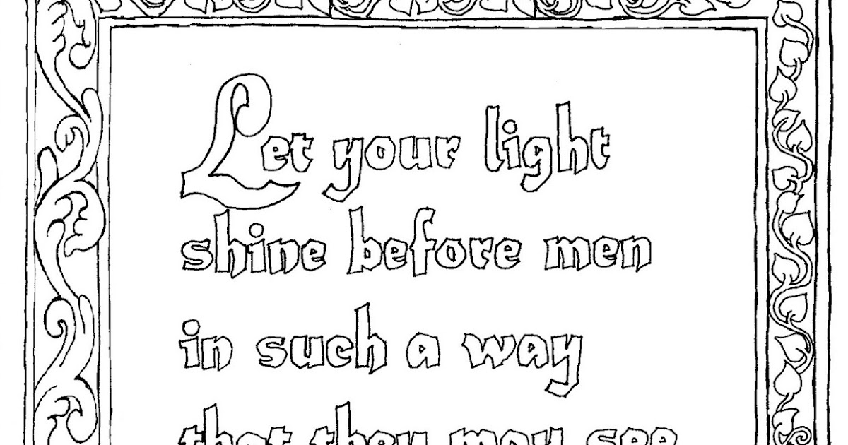 Coloring Pages for Kids by Mr. Adron: Printable Matthew 5:16, Let Your