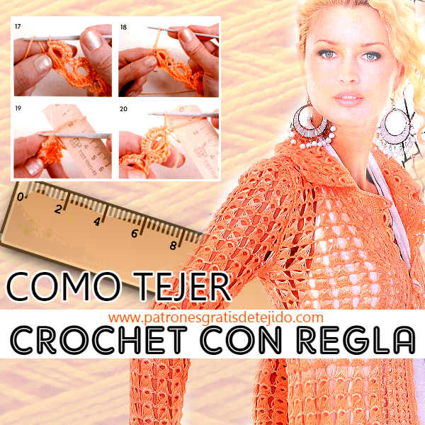 tecnica de tejido ganchillo con regla como tejer el punto crochet con regla
