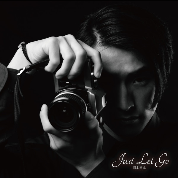 [Single] 岡本幸成 – Just Let Go (2016.05.11/MP3/RAR)