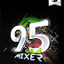 GALAMIXER 95 COMPLETO! ( GRACIAS A CHANGOS DJS )