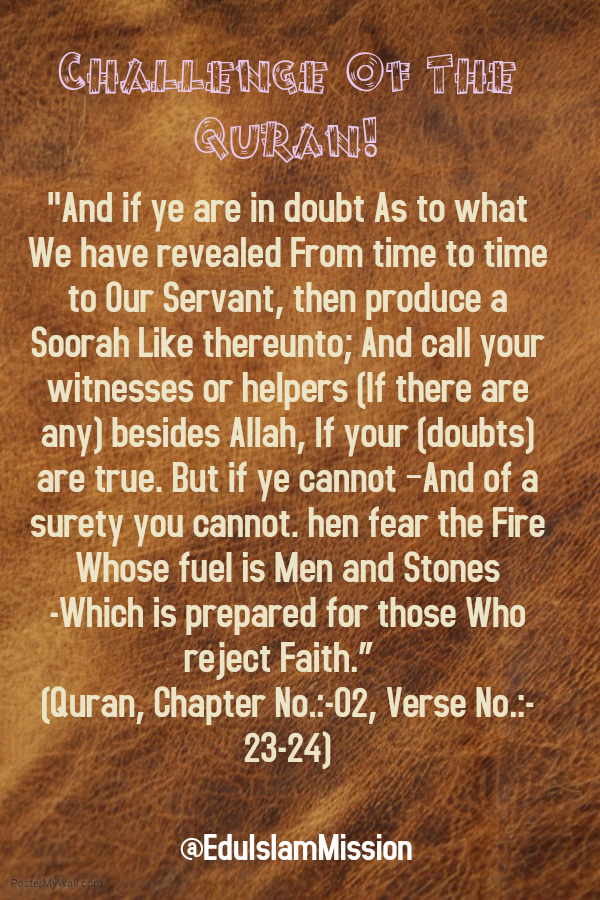 Quran Challenges To Produce A Chapter Like It Contains