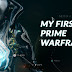 How I finally got my first Prime Warframe