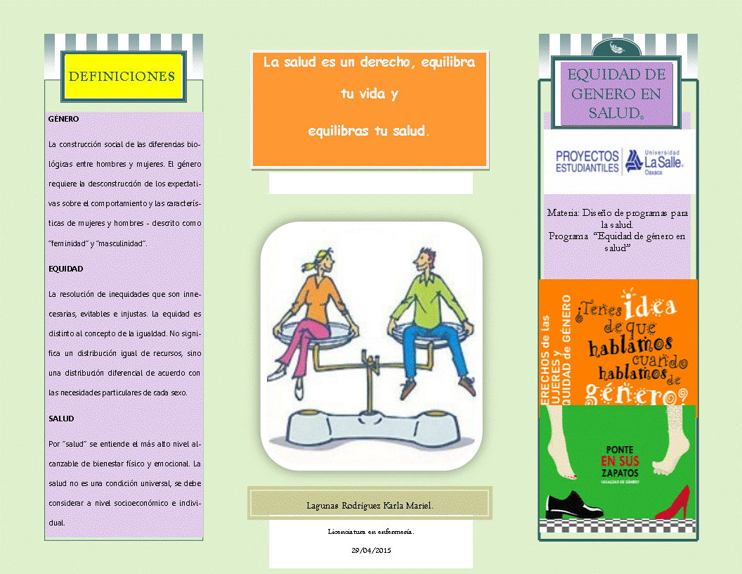 EQUIDAD DE GENERO EN SALUD Tríptico de equidad de género en salud. EQUIDAD DE GENERO EN SALUD Tríptico de equidad de género en salud.