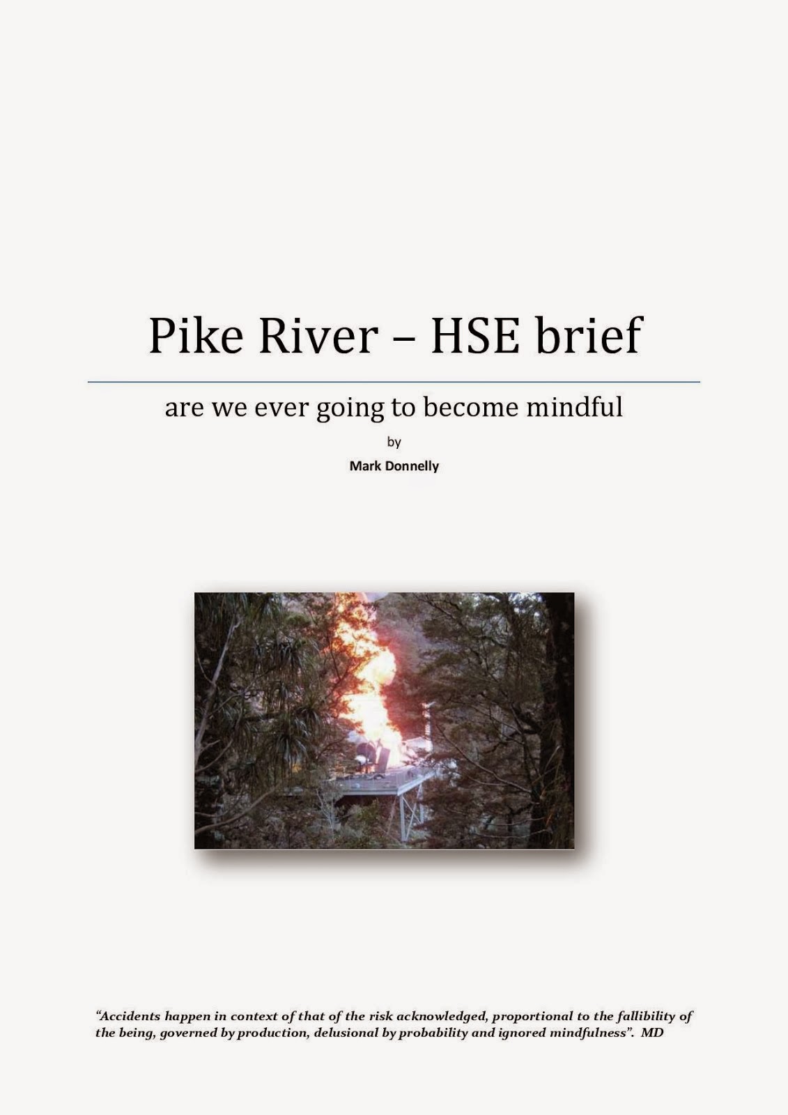 Pike River PIIE