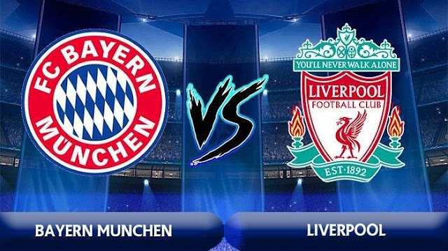 BAYERN MUNCHEN Vs LIVERPOOL BAYERN MUNCHEN Vs LIVERPOOL