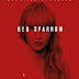 Sinopsis Film Red Sparrow (2018) : Jennifer Lawrence menjadi agen rahasia