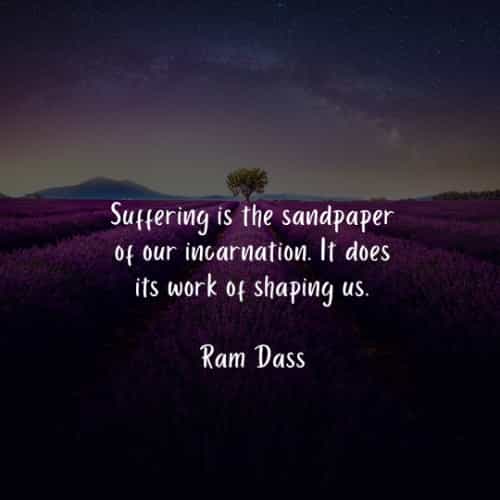 Famous quotes and sayings by Ram Dass