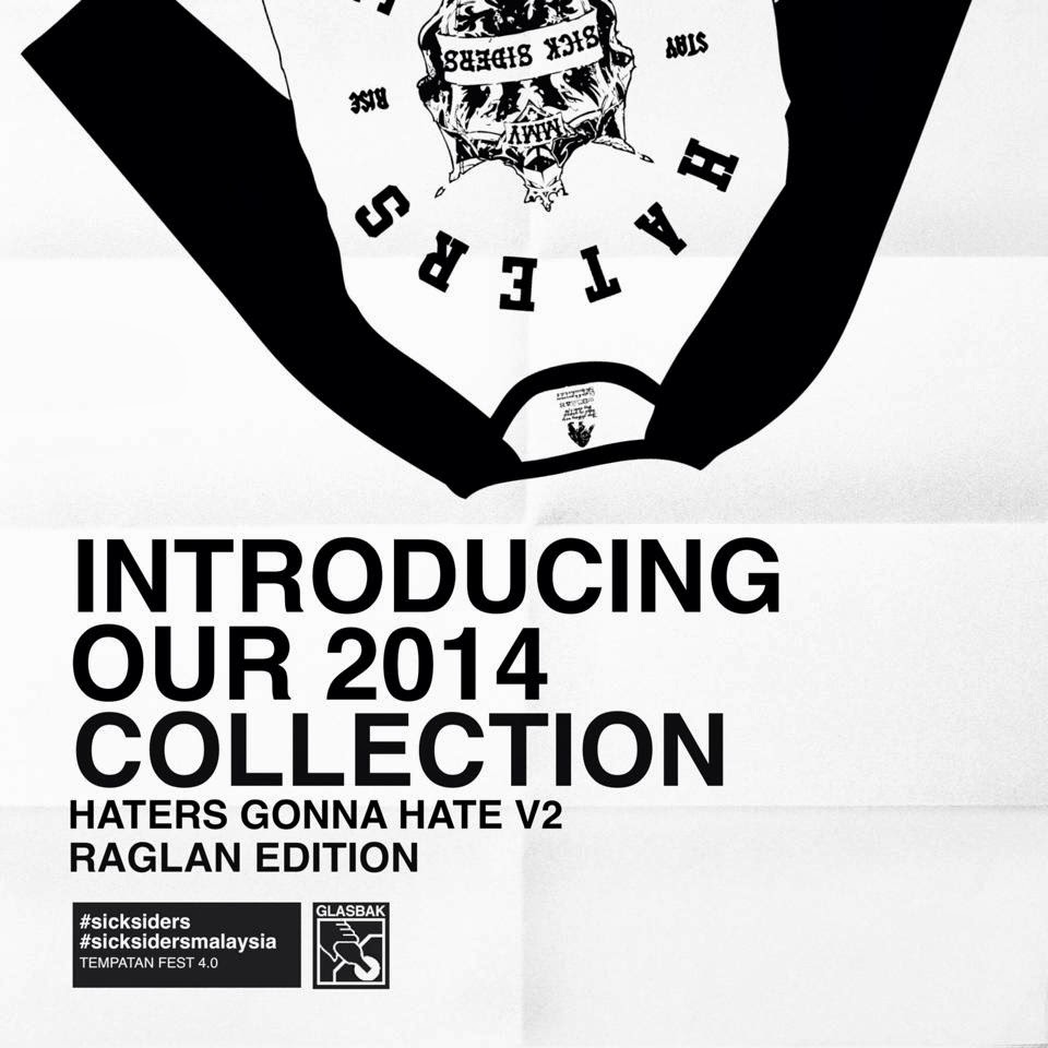 HATERS GONNA HATE V2 RAGLAN SICK SIDERS MALAYSIA™