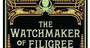 the watchmaker of filigree street by natasha pulley the watchmaker of filigree street by natasha pulley