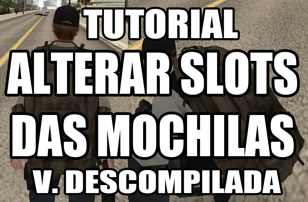 Alterando slot de Mochila MTA DayZ