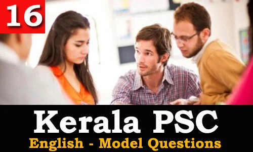 Kerala PSC - Model Questions English - 16
