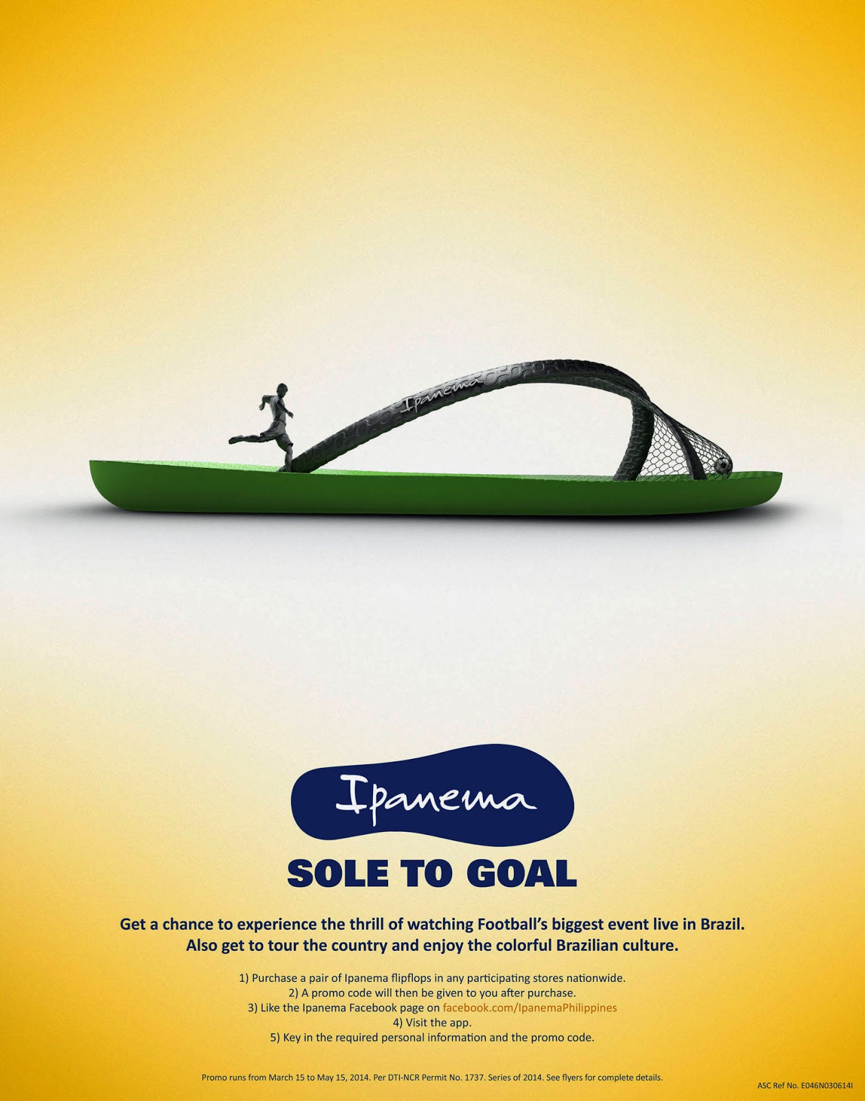 Ipanema's Sole to Goal Promo - Occasions of JOY