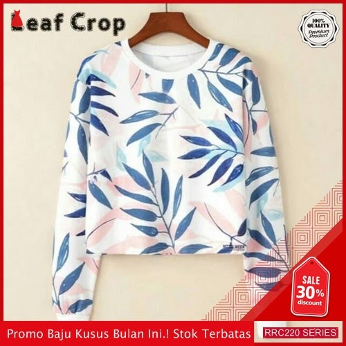 RRC220L40 Leaf Crop Wanita Terbaru BMGShop