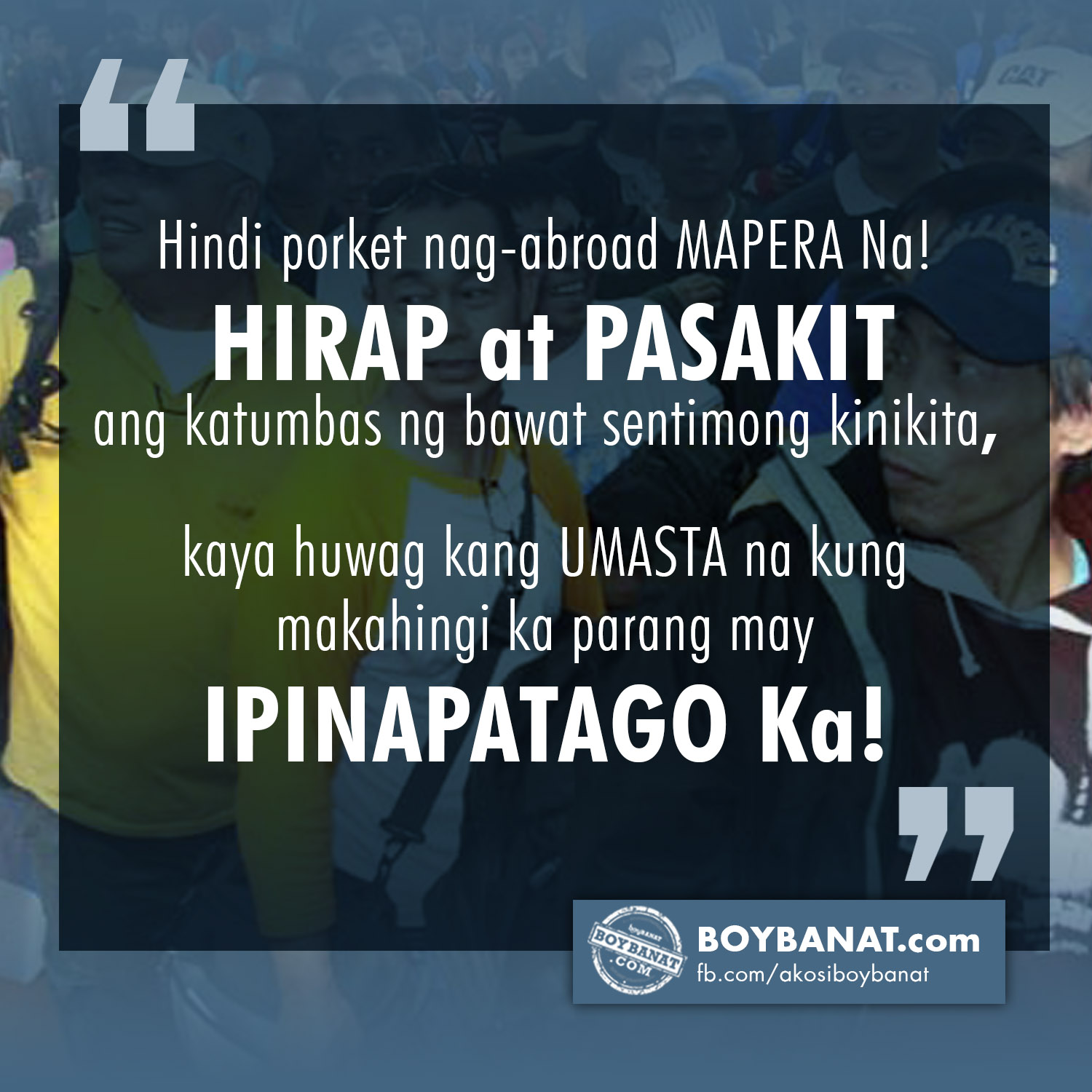 OFW Quotes and Messages That Will Etch in Your Minds