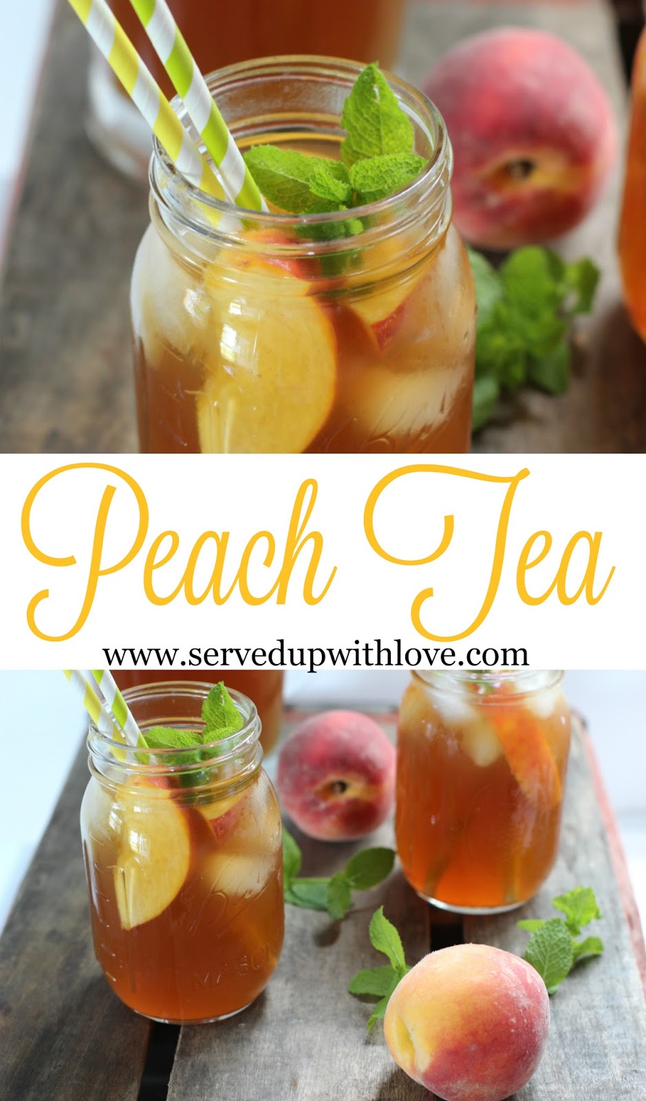 Served Up With Love Peach Tea