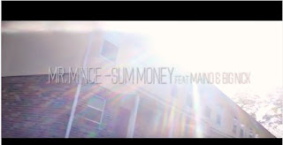 New Video: Mr. Mince – Sum Money Featuring Maino And Big Nick