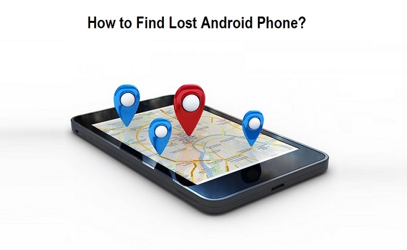 How to Find Lost Android Phone