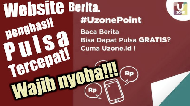 Cara Mendapatkan Pulsa Gratis All Operator dari Uzon, Langsung Cair.