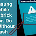 Cara Fix Samsung Softbrick 100% tested ala Crack tool