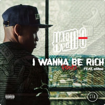 Haem-O Feat. Emtee – I Wanna Be Rich (Remix) 