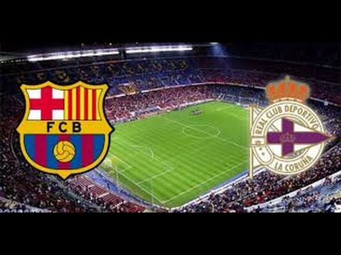 Ver en directo el FC Barcelona - Deportivo de la Coruña