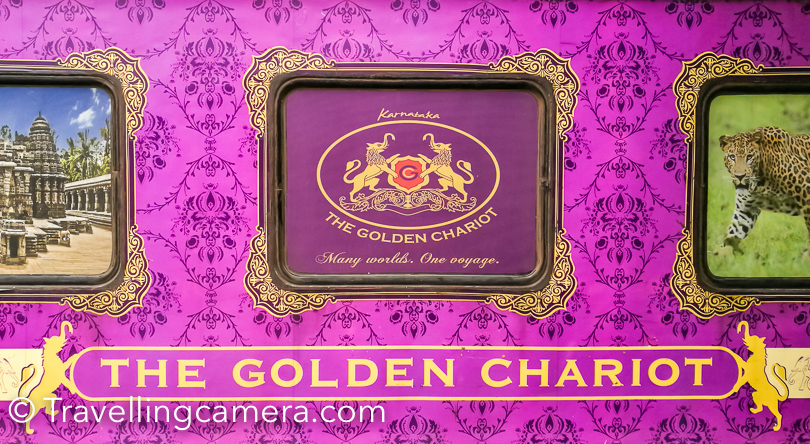 A journey with Golden Chariot - Experiences, Learnings, Suggestions