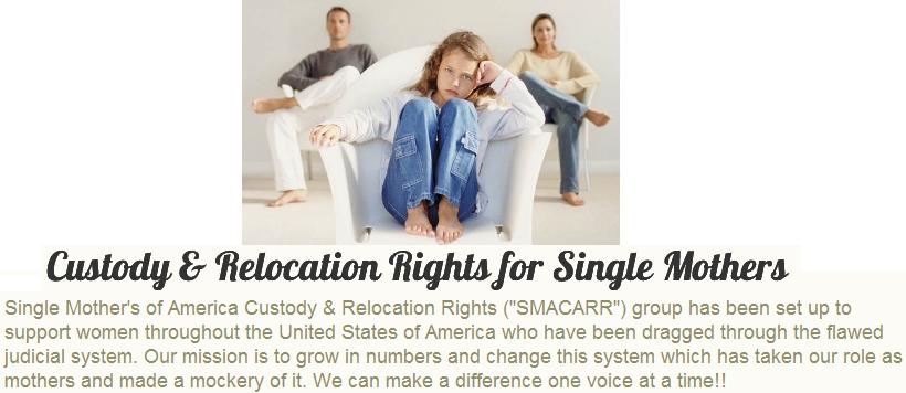 Custody & Relocation Rights for Single Mothers