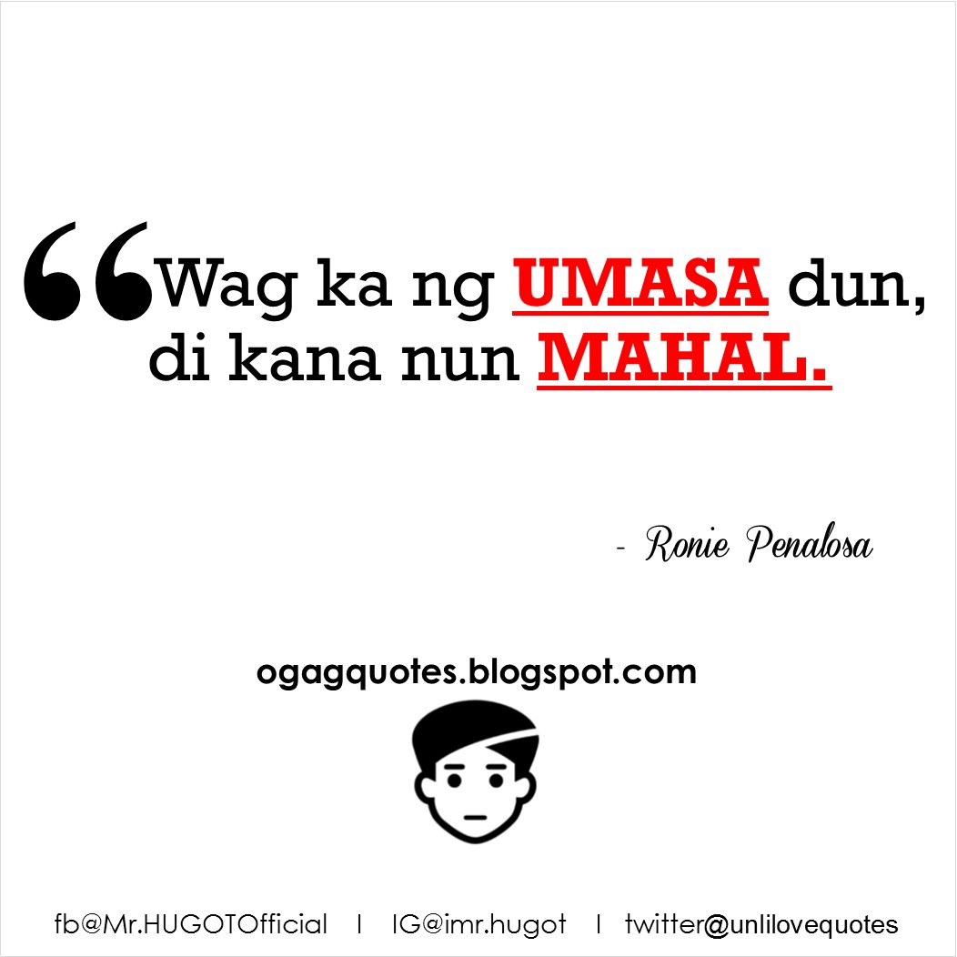 Tagalog love quotes patama para sa mga umaasa